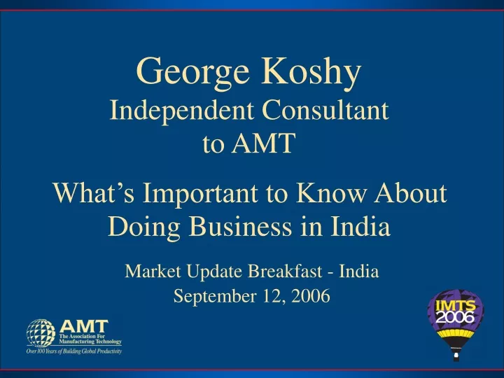 george koshy independent consultant to amt what