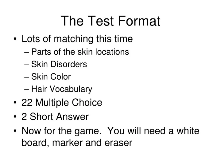 the test format
