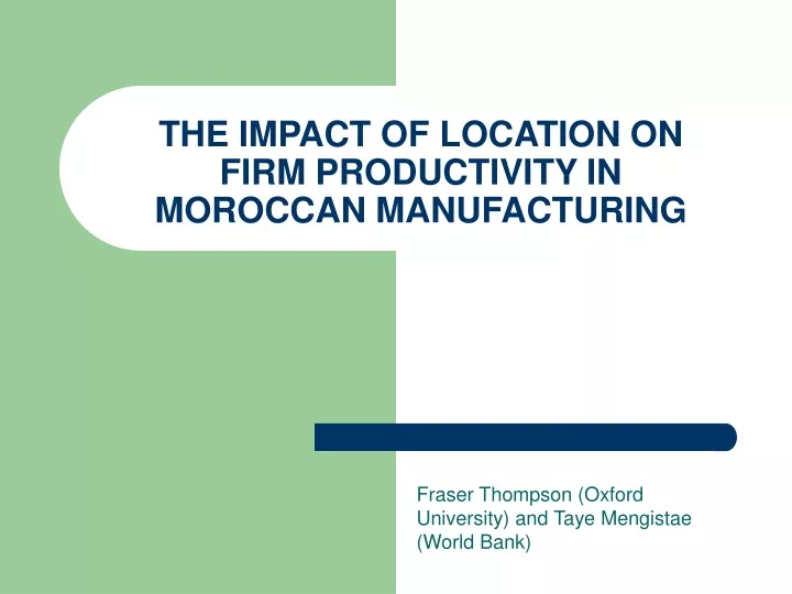 the impact of location on firm productivity in moroccan manufacturing