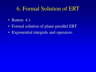 6. Formal Solution of ERT