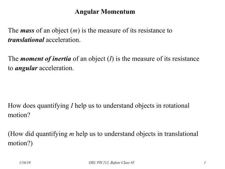 angular momentum the mass of an object