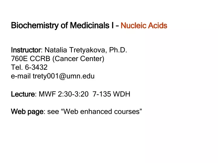 biochemistry of medicinals i nucleic acids