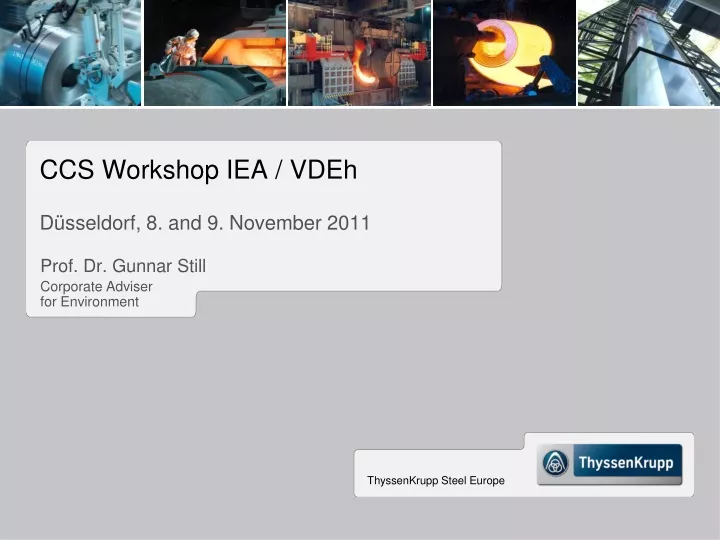 ccs workshop iea vdeh d sseldorf 8 and 9 november 2011