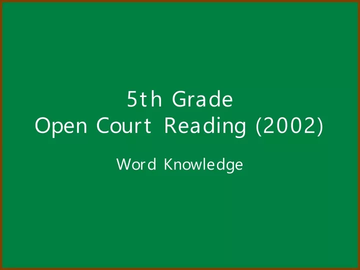 5th grade open court reading 2002
