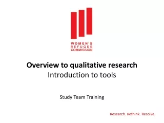 Overview to qualitative research Introduction to tools