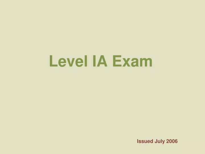 level ia exam