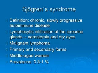 Sjögren ´ s syndrome