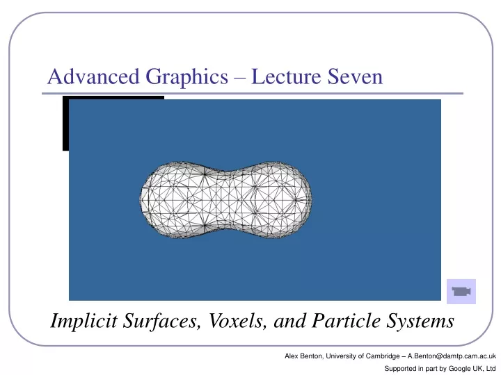 advanced graphics lecture seven