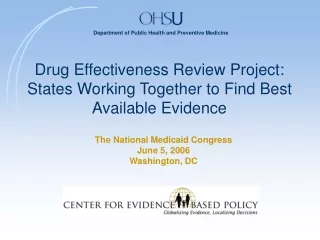 Drug Effectiveness Review Project: States Working Together to Find Best Available Evidence