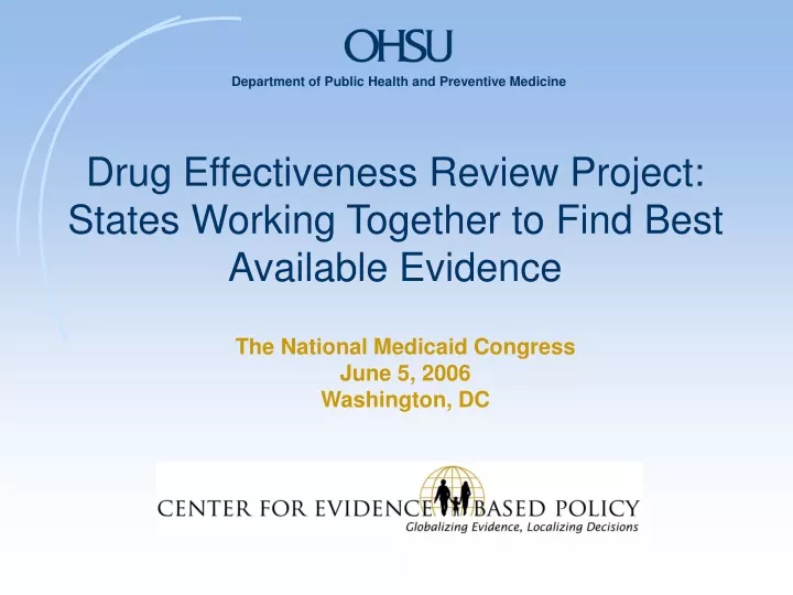 drug effectiveness review project states working together to find best available evidence