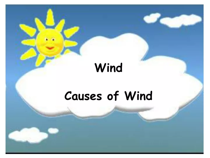 wind causes of wind