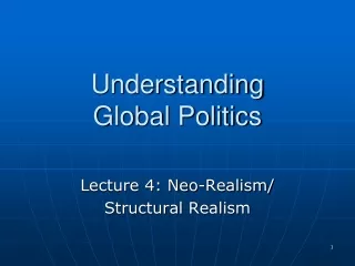 Understanding  Global Politics