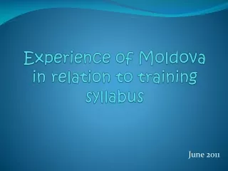 Experience of Moldova in relation to training syllabus