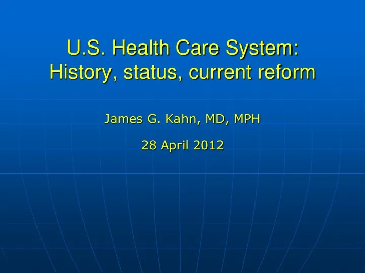 u s health care system history status current reform