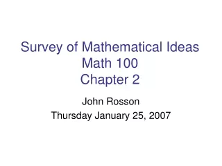 Survey of Mathematical Ideas Math 100 Chapter 2
