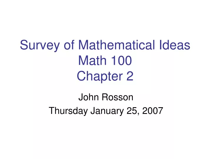 survey of mathematical ideas math 100 chapter 2