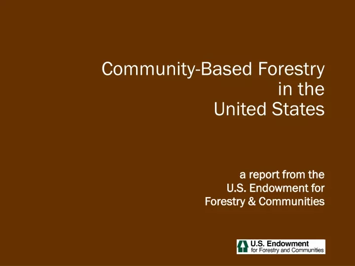 community based forestry in the united states