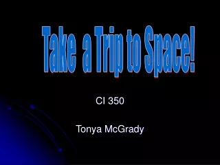 CI 350  Tonya McGrady