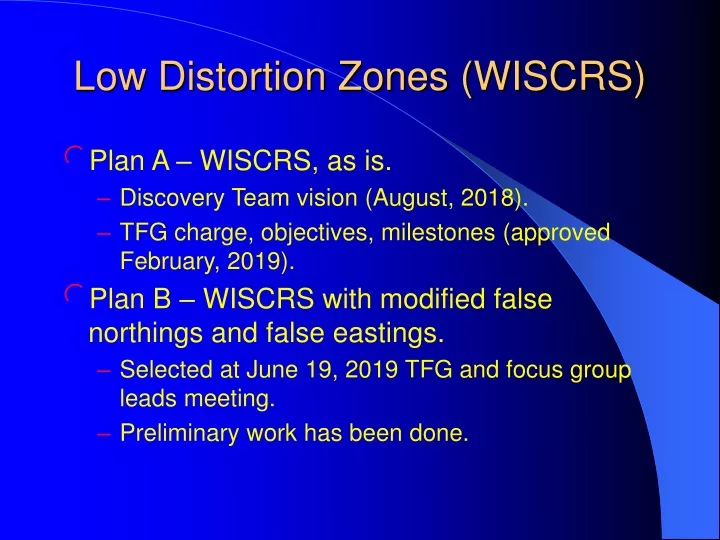 low distortion zones wiscrs
