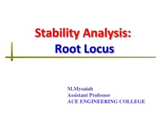 Stability Analysis:  Root Locus