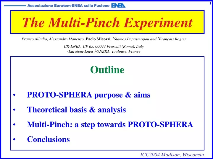 the multi pinch experiment