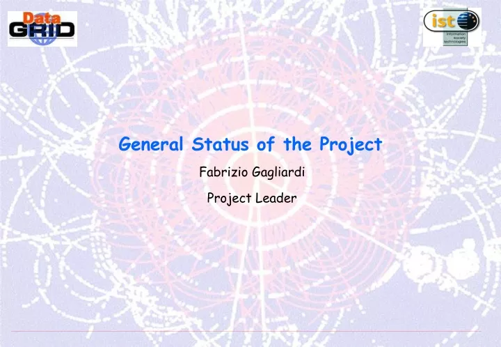 general status of the project