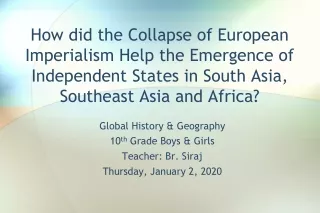 Global History &amp; Geography 10 th  Grade Boys &amp; Girls Teacher: Br. Siraj Thursday, January 2, 2020