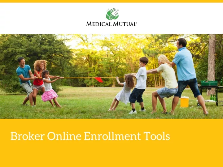 broker online enrollment tools