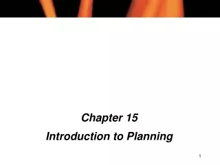 Chapter 15 Introduction to Planning