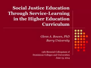 Social Justice Education  Through Service-Learning in the Higher Education Curriculum
