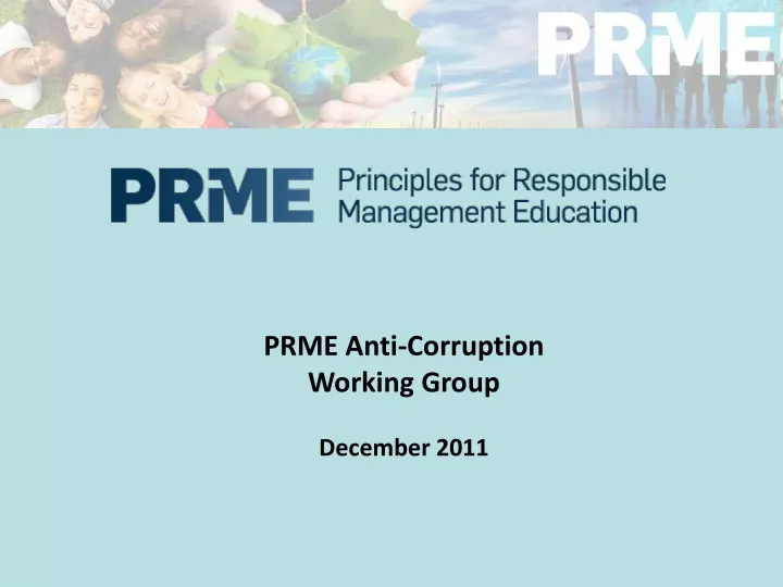 prme anti corruption working group december 2011
