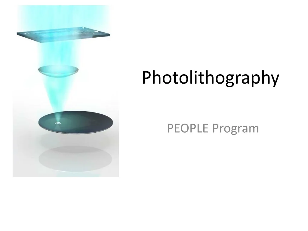 PPT - Photolithography PowerPoint Presentation, free download - ID:9385978