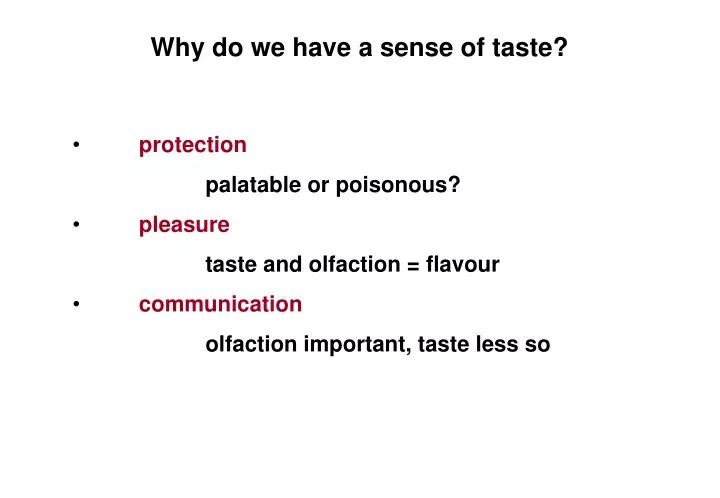 why do we have a sense of taste