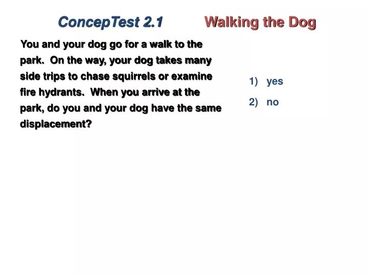 conceptest 2 1 walking the dog