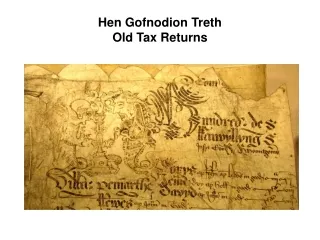 Hen Gofnodion Treth Old Tax Returns