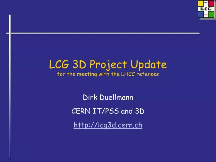 lcg 3d project update for the meeting with the lhcc referees