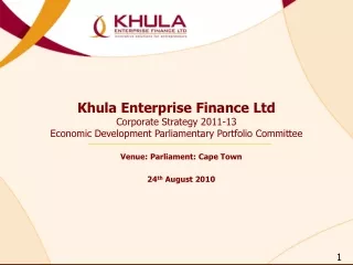 Khula Enterprise Finance Ltd Corporate Strategy 2011-13