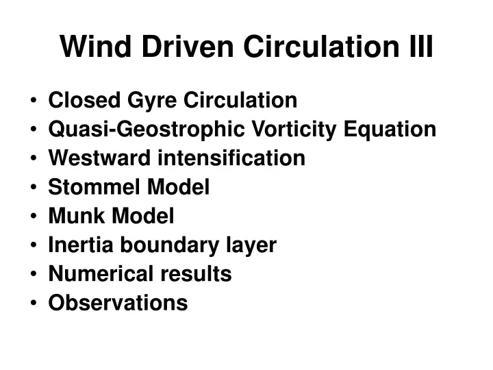 wind driven circulation iii