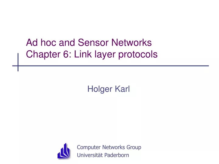 ad hoc and sensor networks chapter 6 link layer protocols