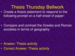 Thesis Thursday Bellwork