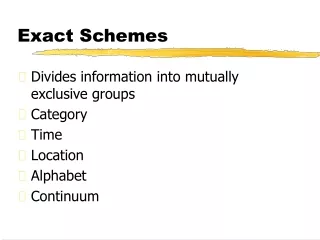 exact schemes