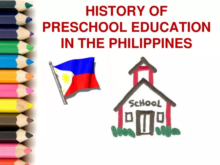 history of preschool education in the philippines