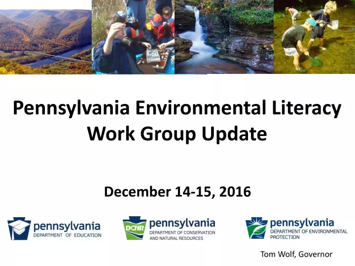 pennsylvania environmental literacy work group update