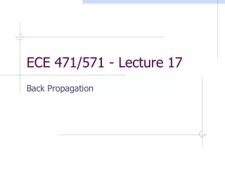 ECE 471/571 - Lecture 17