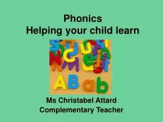 Phonics Helping your child learn