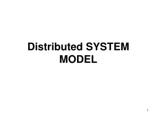 Distributed SYSTEM MODEL