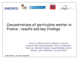 Concentrations of particulate matter in France : results and key findings