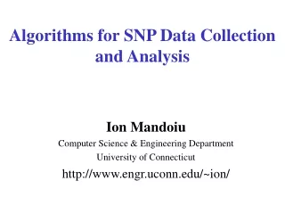Algorithms for SNP Data Collection and Analysis