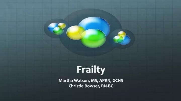 frailty