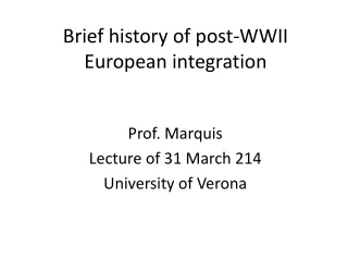 Brief history of post-WWII European integration